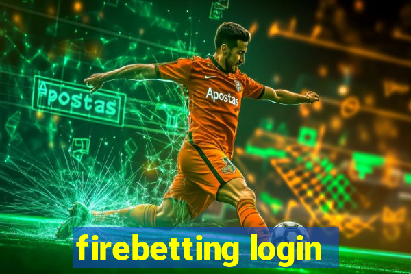 firebetting login